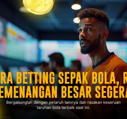 Mengenal Taruhan Bola Bersama SBOBET: Panduan Lengkap untuk Pemula